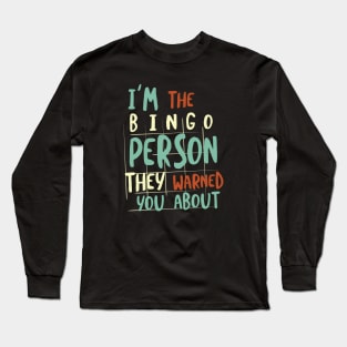 Funny Bingo Person Long Sleeve T-Shirt